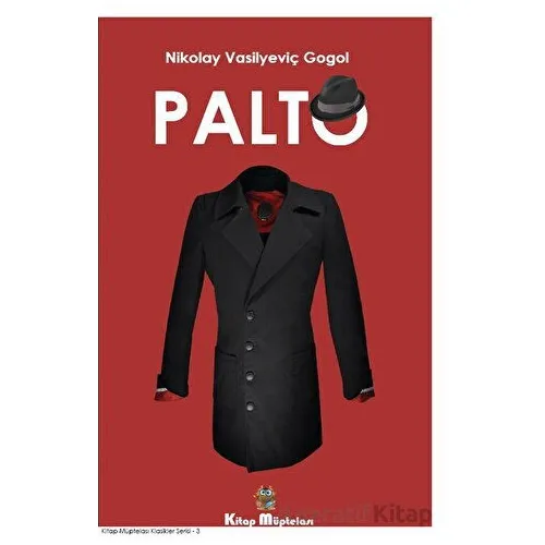 Palto - Nikolay Vasilyeviç Gogol - Kitap Müptelası Yayınları