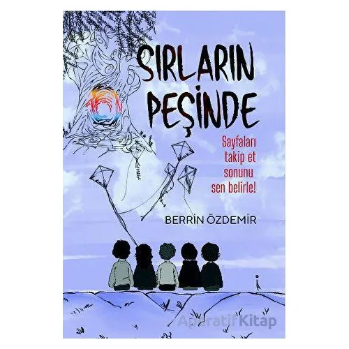 Sırların Peşinde - Berrin Özdemir - İkinci Adam Yayınları