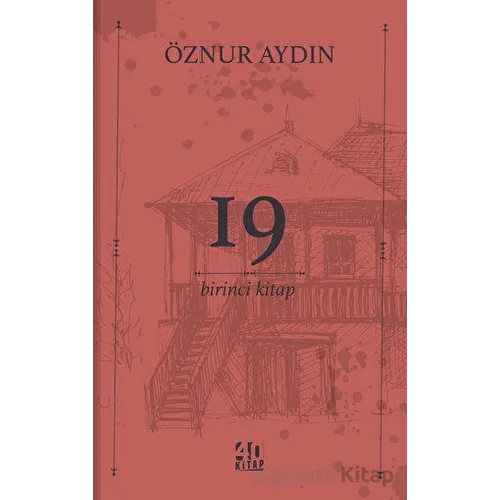 19 - Birinci Kitap - Öznur Aydın - 40 Kitap