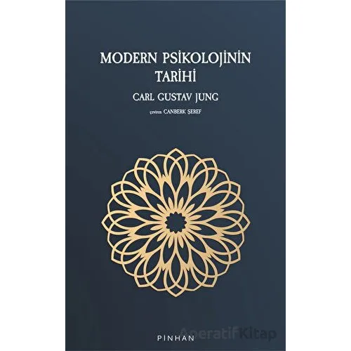 Modern Psikolojinin Tarihi - Mahmut Sever - Pinhan Yayıncılık