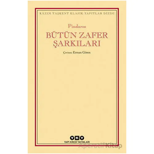 Bütün Zafer Şarkıları - Pindaros - Yapı Kredi Yayınları