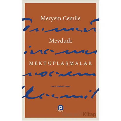 Mektuplaşmalar - Meryem Cemile - Pınar Yayınları