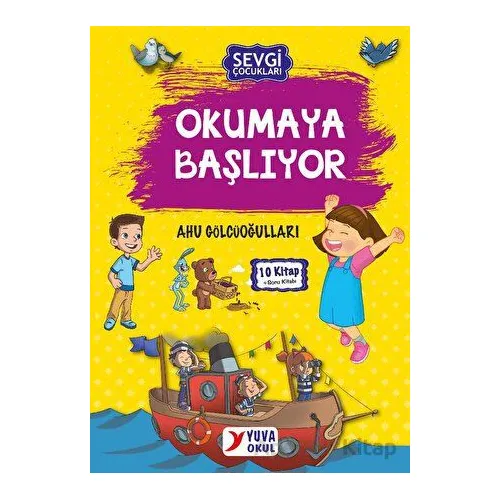 Sevgi Çocukları Okumaya Başlıyor - Ahu Gölcüoğulları - Yuva Yayınları