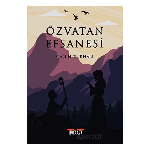 Özvatan Efsanesi - Can H. Turhan - Perseus
