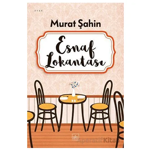Esnaf Lokantası - Murat Şahin - İthaki Yayınları