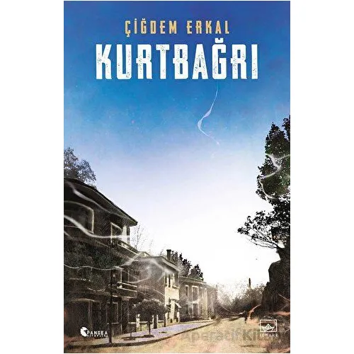 Kurtbağrı - Çiğdem Erkal - İthaki Yayınları