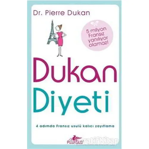 Dukan Diyeti - Pierre Dukan - Pegasus Yayınları