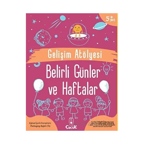 Gelişim Atölyesi Belirli Günler ve Haftalar - Ayşen Oy - Floki Çocuk