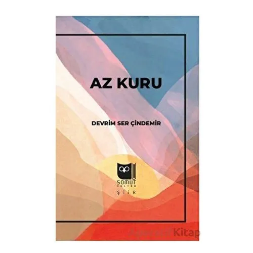 Az Kuru - Devrim Serçindemir - Somut Yayınları