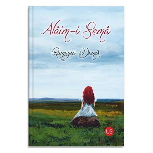 Alaim-i Sema - Rumeysa Demir - US Yayınları