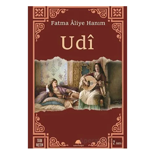 Udi - Fatma Aliye Hanım - Salkımsöğüt Yayınları