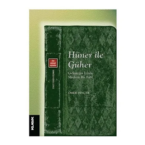Hüner ile Güher - Ömer Dinçer - Klasik Yayınları