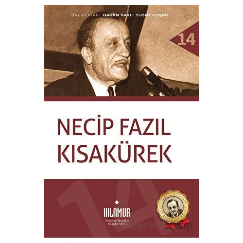 Necip Fazıl Kısakürek - Kolektif - Ihlamur