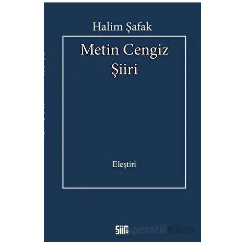 Metin Cengiz Şiiri - Halim Şafak - Şiirden Yayıncılık