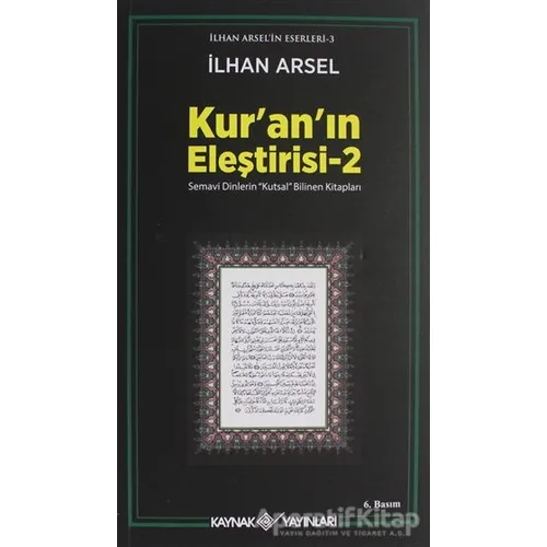 Kur’an’ın Eleştirisi 2 - İlhan Arsel - Kaynak Yayınları