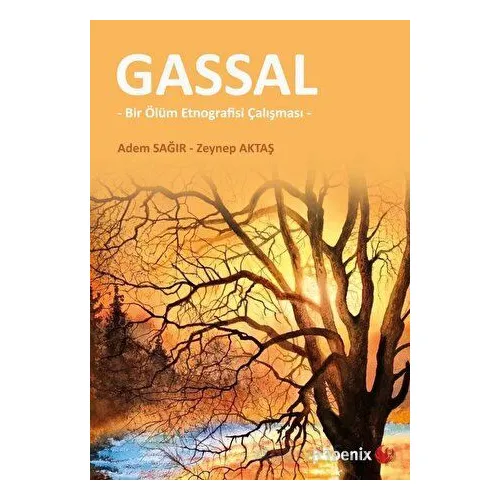 Gassal - Zeynep Aktaş - Phoenix Yayınevi