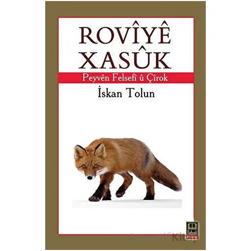 Roviye Xasuk - İskan Tolun - Babıali Kitaplığı