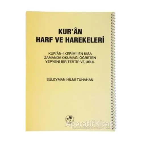 Kur’an Harf ve Harekeleri (Spiralli Küçük) - Süleyman Hilmi Tunahan - Fazilet Neşriyat