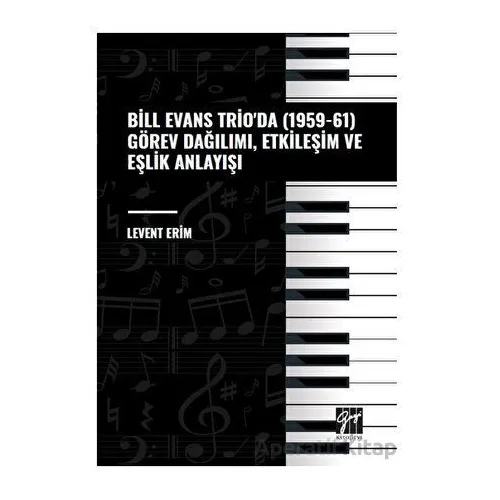Bill Evans Trio da (1959-61) Görev Dağılımı, Etkileşim ve Eşlik Anlayışı