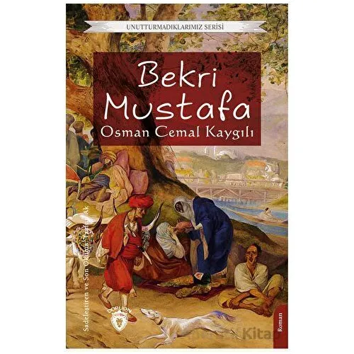 Bekri Mustafa - Osman Cemal Kaygılı - Dorlion Yayınları