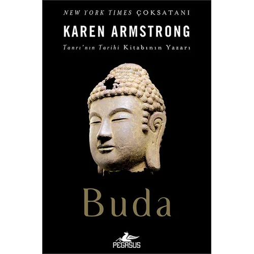 Buda - Karen Armstrong - Pegasus Yayınları