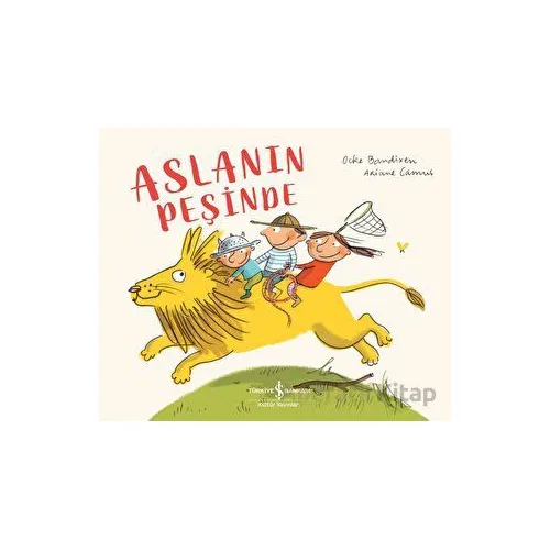 Aslanın Peşinde - Ocke Bandixen - İş Bankası Kültür Yayınları