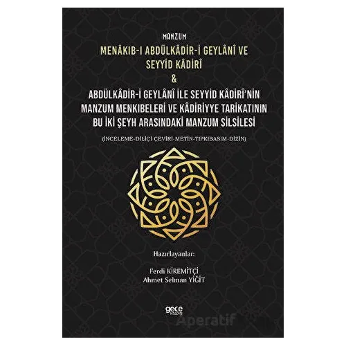 Manzum Menakıb-ı Abdülkâdir-i Geylani ve Seyyid Kadiri & Abdülkâdir-i Geylani ile Seyyid Kadirinin M