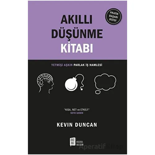 Akıllı Düşünme Kitabı - Kevin Duncan - Mona Kitap