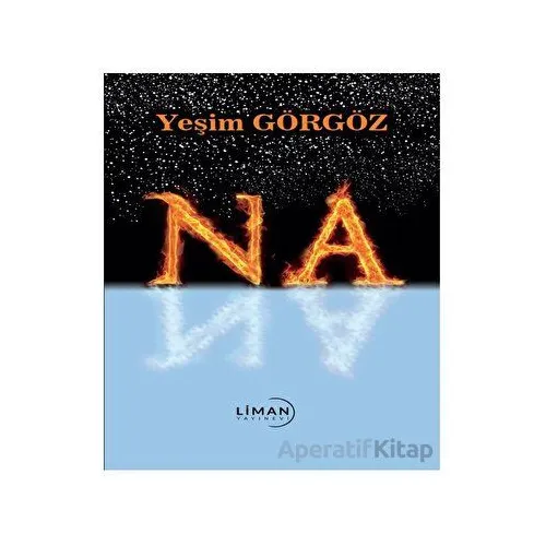 Na - Yeşim Görgöz - Liman Yayınevi