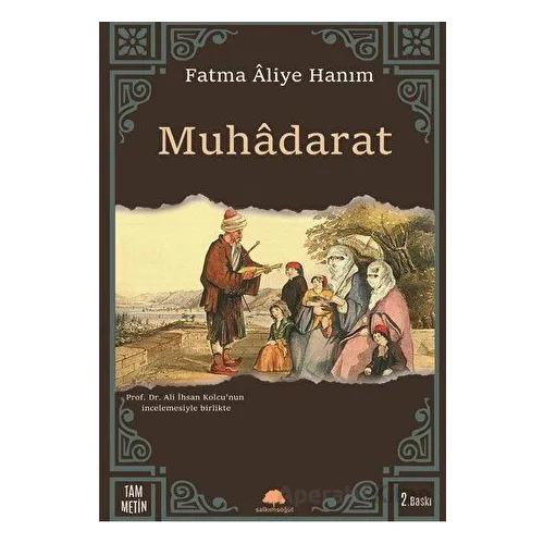 Muhadarat - Fatma Aliye Hanım - Salkımsöğüt Yayınları