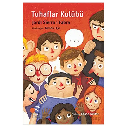 Tuhaflar Kulübü - Jordi Sierra i Fabra - Günışığı Kitaplığı