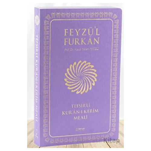 Feyzül Furkan Tefsirli Kuran-ı Kerim Meali (Büyük Boy - Tefsirli Meal - İNCE CİLT) LİLA