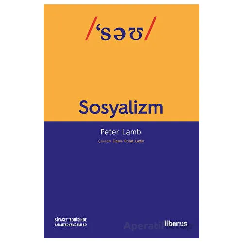 Sosyalizm - Peter Lamb - Liberus Yayınları
