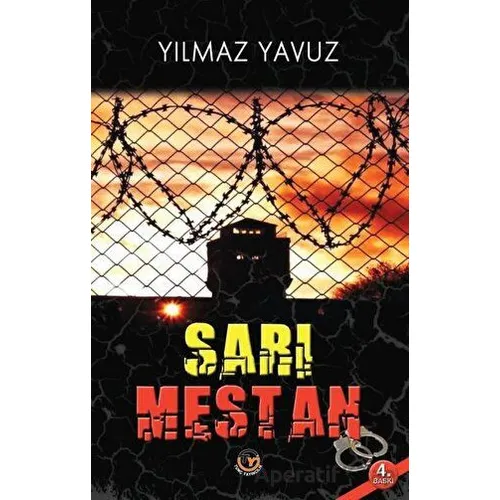 Sarı Mestan - Yılmaz Yavuz - Tunç Yayıncılık