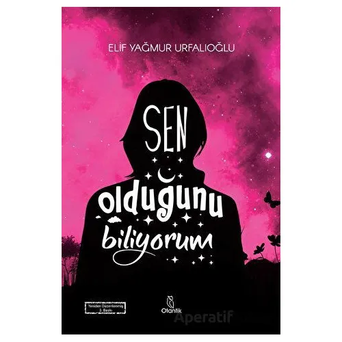 Sen Olduğunu Biliyorum - Elif Yağmur Urfalıoğlu - Otantik Kitap