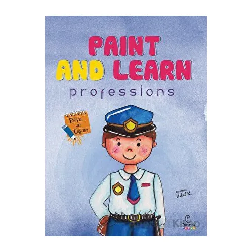 Paint and Learn - Professions - Hilal Kocaağa - Otantik Kitap