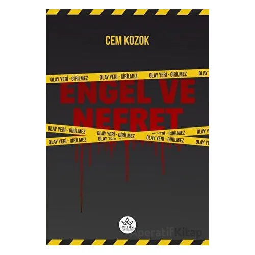 Engel ve Nefret - Cem Kozok - Elpis Yayınları