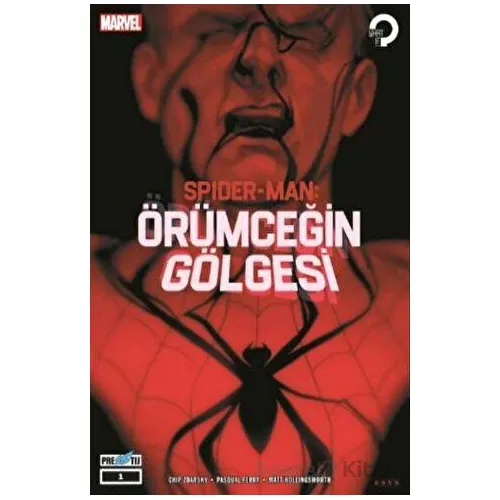 Spider-Man: Örümceğin Gölgesi (1. Bölüm) - Chip Zdarsky - Presstij Kitap