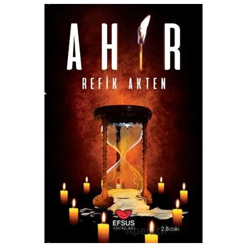 Ahir - Refik Akten - Efsus Yayınları