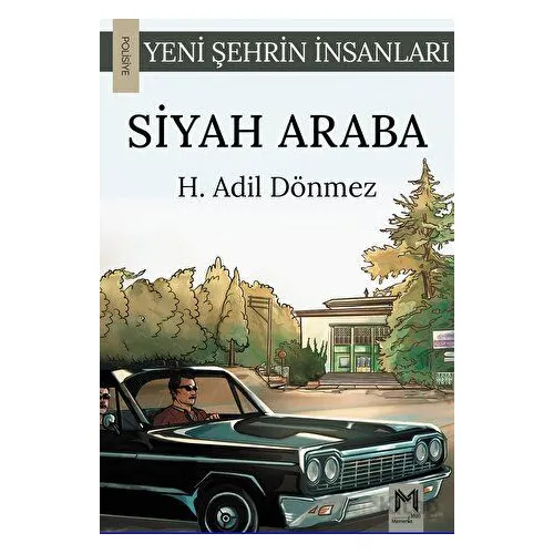 Siyah Araba - H. Adil Dönmez - Memento Mori