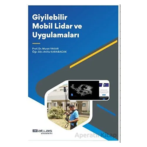 Giyilebilir Mobil Lidar ve Uygulamaları - Murat Yakar - Atlas Akademi