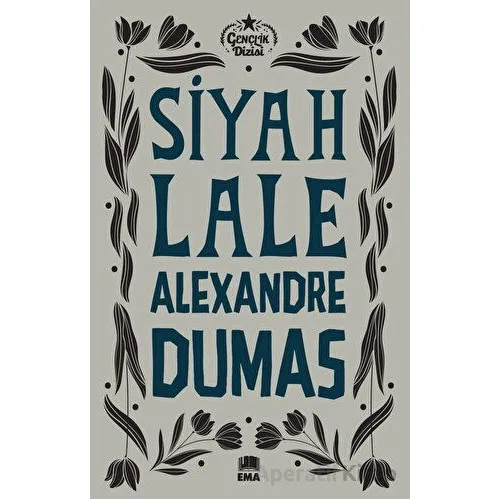 Siyah Lale - Jules Verne - Ema Genç
