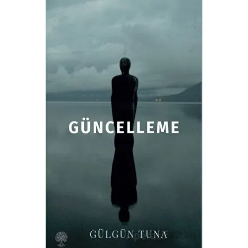 Güncelleme - Gülgün Tuna - Platanus Publishing