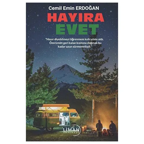 Hayıra Evet - Cemil Emin Erdoğan - Liman Yayınevi