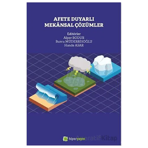 Afete Duyarlı Mekansal Çözümler - Kolektif - Hiperlink Yayınları