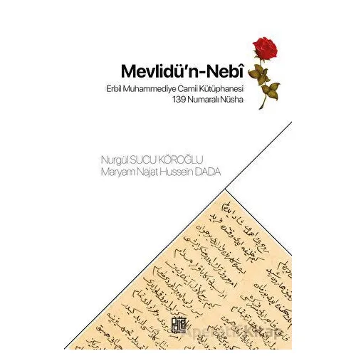 Mevlidü’n Nebi - Nurgül Sucu Köroğlu - Palet Yayınları