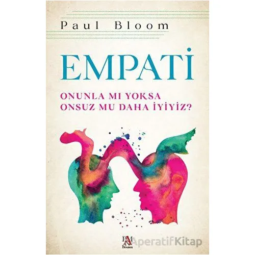 Empati - Paul Bloom - Panama Yayıncılık