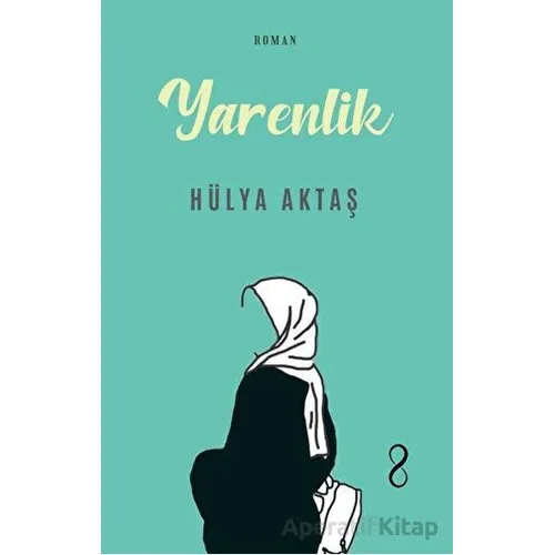 Yarenlik - Hülya Aktaş - Bengisu Yayınları