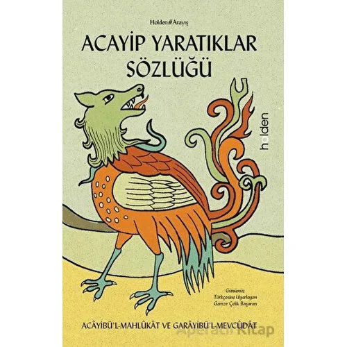 Acayip Yaratıklar Sözlüğü - Kolektif - Holden Kitap