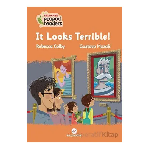 It Looks Terrible! - Rebecca Colby - Redhouse Yayınları